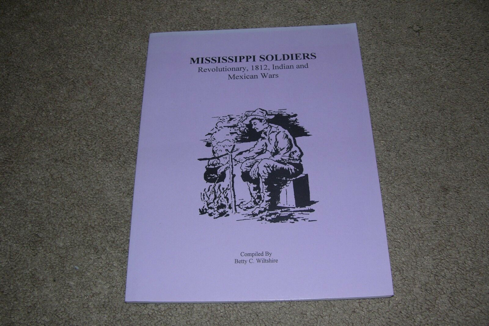 Mississippi Soldiers Revolutionary-1812-indian-mexican Wars, Genealogy